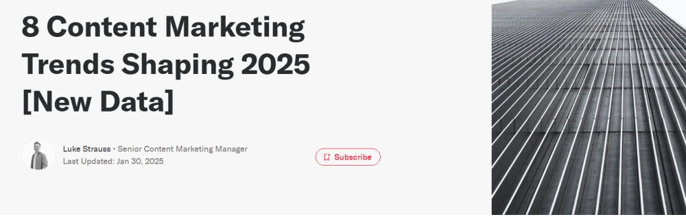 8 Content Marketing Trends 2025 with Skyscraper Image