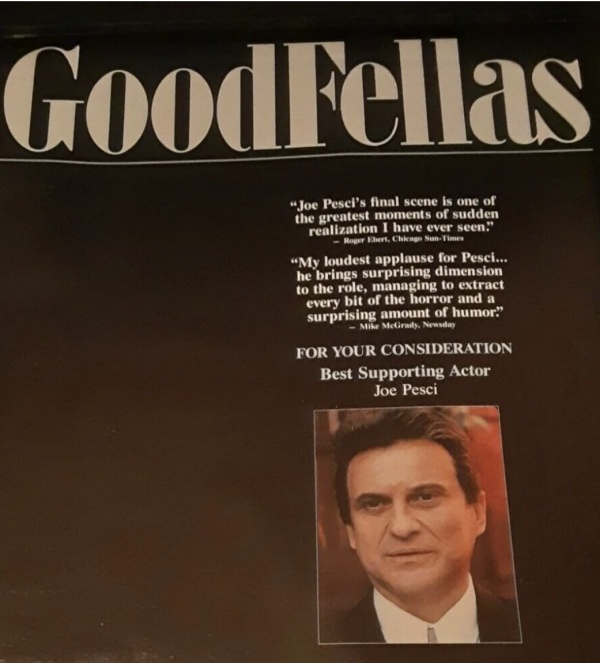 Goodfellas Oscar ad Joe Pesci best supporting actor.